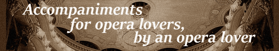 Accompaniments for opera lovers, by an opera lover